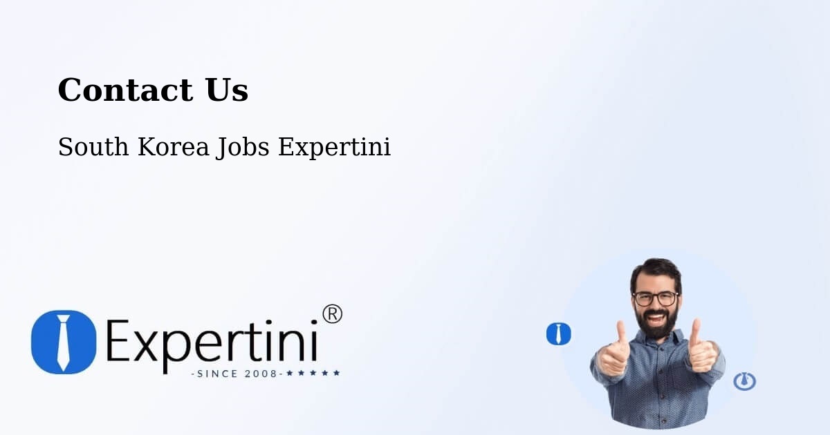 Contact Expertini – Cheonan Si - South Korea Jobs Expertini