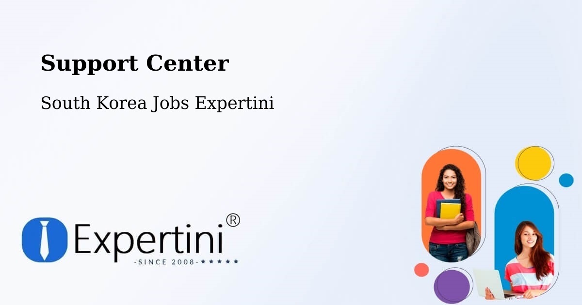 Support Services – Cheonan Si - South Korea Jobs Expertini